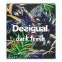 Desigual Dark Fresh